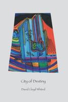 City of Destiny 1878888757 Book Cover