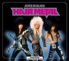 American Hair Metal 193259518X Book Cover