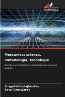 Meccanica: scienza, metodologia, tecnologia 6209667295 Book Cover