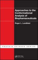 Approaches to the Conformational Analysis of Biopharmaceuticals 1138114944 Book Cover