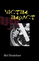 Victim Impact 1894917707 Book Cover