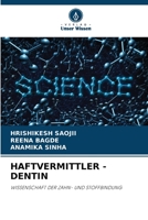 Haftvermittler - Dentin 6205619903 Book Cover