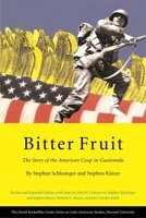 Bitter Fruit: The Story of the American Coup in Guatemala 0385183542 Book Cover
