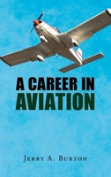 A Career in Aviation B0CVN58RB4 Book Cover