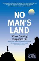 No Man's Land: Where Growing Companies Fail B0FSRP7YPW Book Cover