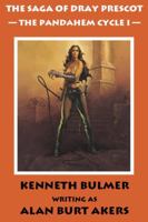 The Pandahem Cycle I (The Saga of Dray Prescot omnibus #8) (Pandahem Cycle, #1-3) 184319869X Book Cover