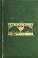 Cooling Cups and Dainty Drinks 1640321381 Book Cover