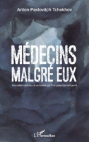 Médecins malgré eux (French Edition) 2343129037 Book Cover