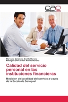 Calidad del Servicio Personal En Las Instituciones Financieras 3659061166 Book Cover