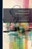 Operative gynecology (Volume I) 1175228583 Book Cover