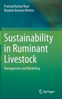 Sustainability in Ruminant Livestock: Management and Marketing 9813343427 Book Cover