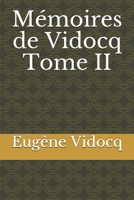 Vidocq: LesMémories de Vidocq, Tome I 1507868278 Book Cover