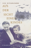 Die Hitlerjahre Aus der Sicht Eines Kindes 1952714311 Book Cover