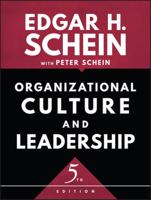 Organizational Culture and Leadership 1555423310 Book Cover