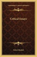 Critical Essays (Essay Index Reprint Series) 1162798459 Book Cover