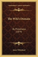 The Wife's Domain 1437346723 Book Cover