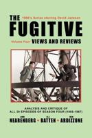 The Fugitive: Views And Reviews (Volume IV) 1600472761 Book Cover