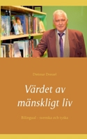 Värdet av mänskligt liv: Bilingual - svenska och tyska 375347990X Book Cover