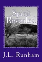 Spirit Revealed 1496079434 Book Cover