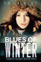 Blues of Winter (Thrive) 168707304X Book Cover