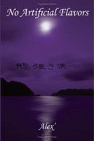 No Artificial Flavors 1420852337 Book Cover