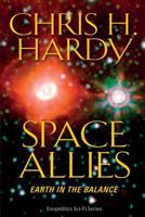 Space Allies: Earth in the Balance 1973918730 Book Cover