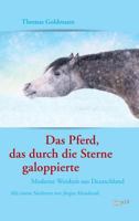 Das Pferd, das durch die Sterne galoppierte 3960518064 Book Cover