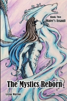 The Mystics Reborn: Book Two Water's Assault 1967400024 Book Cover