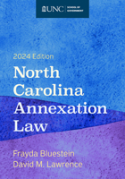 North Carolina Annexation Law 1642380873 Book Cover