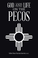 God and Life on the Pecos B0CQ2DWCVS Book Cover