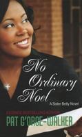 No Ordinary Noel 0758259670 Book Cover