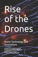 Rise of the Drones: Drone Technology and Innovations B0C87VL1G1 Book Cover