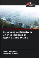 Sicurezza ambientale: un meccanismo di applicazione legale 6206054373 Book Cover