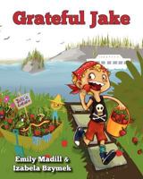 Grateful Jake 0981257968 Book Cover