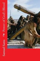 Power of God's Blood 153957055X Book Cover