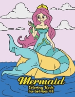 Mermaid Coloring Book for Girls 4-8: for Kids Ages 3 2-4 3-5 4-6 8-12 Christmas Gift Drawing Color Art Activity Toddler Childrens Giant Large Project ... Shine Brave Cutie Fancy Young Spring Pencil B08P8QK7QL Book Cover