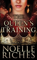 The Queen's Training B08K4SZ1T4 Book Cover