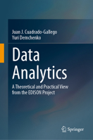 Data Analytics: A Theoretical and Practical View from the EDISON Project 3031391284 Book Cover