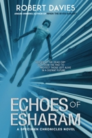 Echoes of Esharam 1946848964 Book Cover