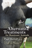 Alternative Treatments for Ruminant Animals 1601730128 Book Cover