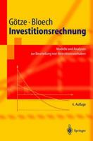 Investitionsrechnung: Modelle und Analysen zur Beurteilung von Investitionsvorhaben 3540203109 Book Cover