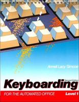 Keyboarding for the Automated Office: Level 1 0135144981 Book Cover