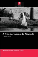 A Transforma��o de Ajaokuta 6203109568 Book Cover