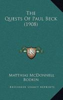 The Quests of Paul Beck 116722311X Book Cover