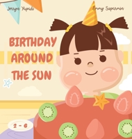 Birthday Around The Sun 1777277213 Book Cover