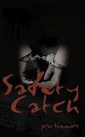 Safety Catch 0843923016 Book Cover