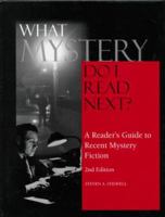 What Mystery Do I Read Next?: A Reader's Guide to Recent Mystery Fiction 0787644773 Book Cover