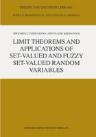 Limit Theorems and Applications of Set-Valued and Fuzzy Set-Valued Random Variables 1402009186 Book Cover