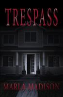 Trespass 1502496399 Book Cover