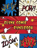 Blank Comic Panelbook: Draw Your Own Comics and writing story variety templete Sketchbook for kids size 8.5x11 inches 120 pages 1719384061 Book Cover